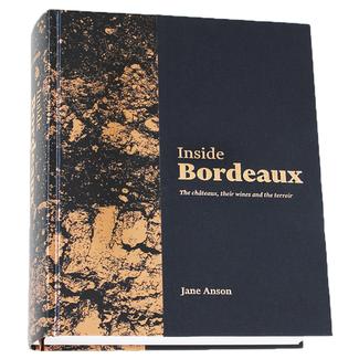 Inside Bordeaux: by Jane Anson